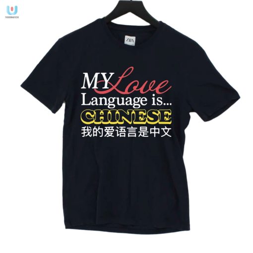 Fluent In Love Mandarin Funny Chinese Language Shirt fashionwaveus 1