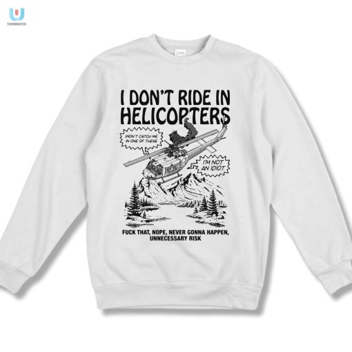 Funny Antihelicopter Risk Shirt Hilarious And Unique Tee fashionwaveus 1 3