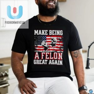 Laugh Loud Trump Conviction 2024 Funny Felon Shirt fashionwaveus 1 1