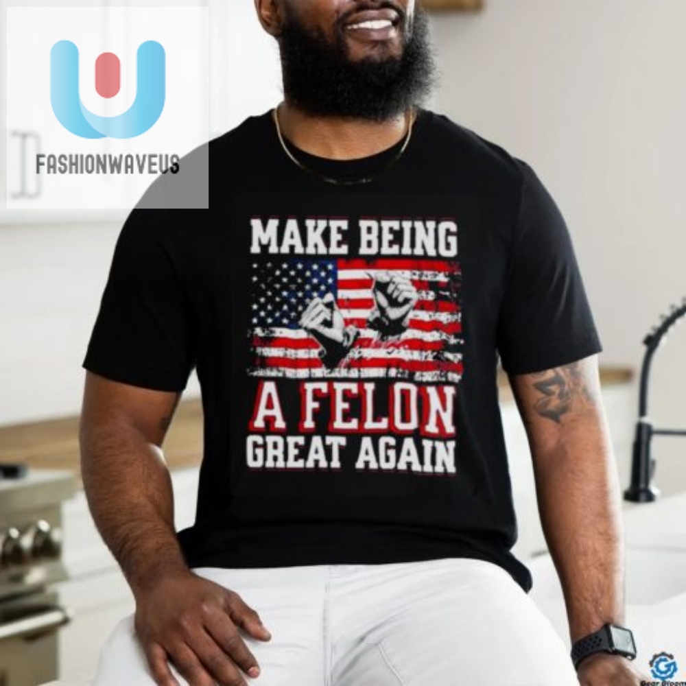 Laugh Loud Trump Conviction 2024 Funny Felon Shirt