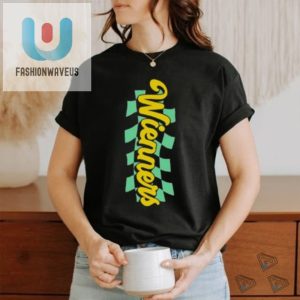 Get Laughs Style Wienners Goods Shirt Uniquely You fashionwaveus 1 3