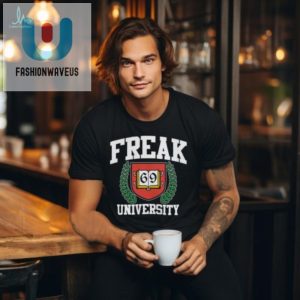 Get Your Laughs On With Freak University Crewneck Shirt fashionwaveus 1 2