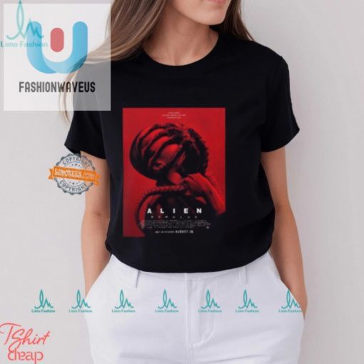 Lol Alien Romulus Poster Tee Only In Theaters Aug 16 fashionwaveus 1 1