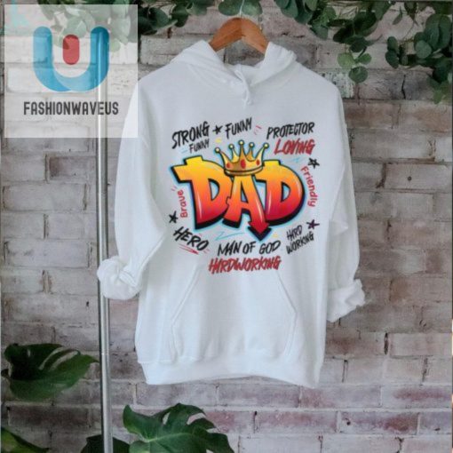 Dad Man Of God Hardworking Hilarious Png Shirt fashionwaveus 1 1