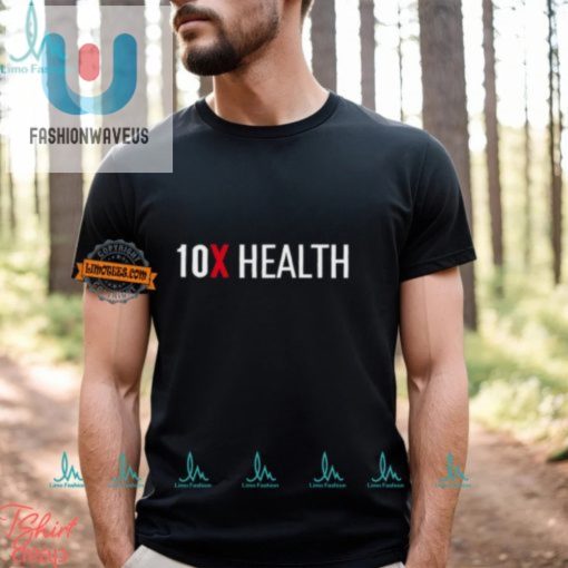 Boost Health X10 With Our Hilarious 10X Jersey Shirt fashionwaveus 1