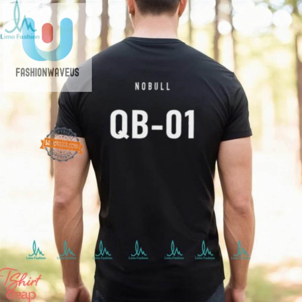 Get Buff In The Nobull Qb 01 Shirt  Laugh Your Abs Off