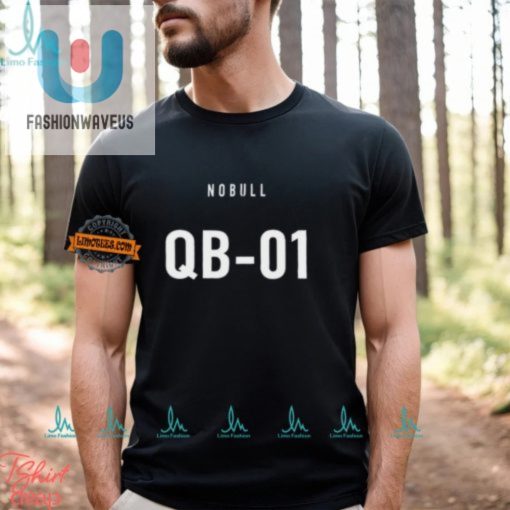 Get Fit Laugh Nobull Qb 01 The Shirt With Swagger fashionwaveus 1