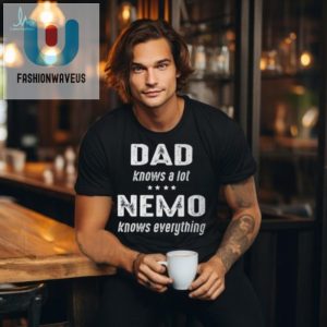 Funny Nemo Grandpa Knows Everything Tee Unique Gift Idea fashionwaveus 1 2