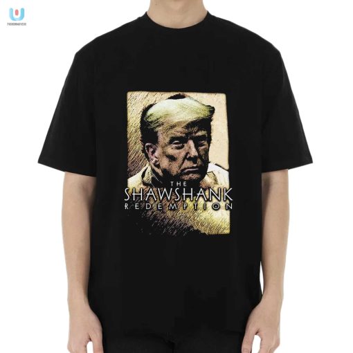 Funny Trump Shawshank Tshirt Unique Movie Mashup Tee fashionwaveus 1