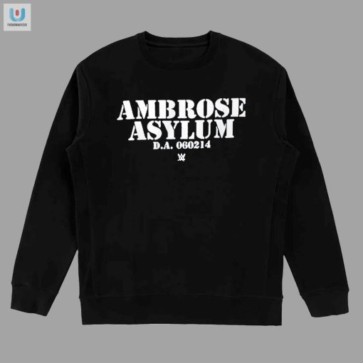 Get Crazy In Style Ambrose Asylum Da 060214 Shirt Laughs fashionwaveus 1 3