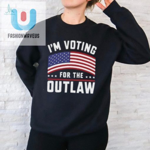 Vote With Humor Unique Outlaw Tshirt For Election Day fashionwaveus 1 2