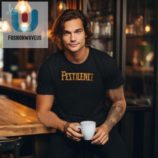 Funny Unique Pestilence Logo Tshirt Stand Out In Style fashionwaveus 1