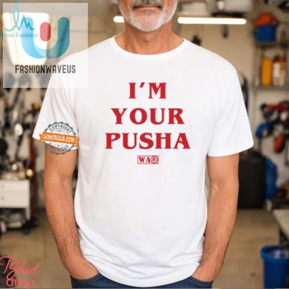 Punny Pusha Tshirt Hilarious  Unique Statement Tee