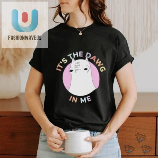 Unleash Your Inner Dawg Funny Unique Tshirt fashionwaveus 1