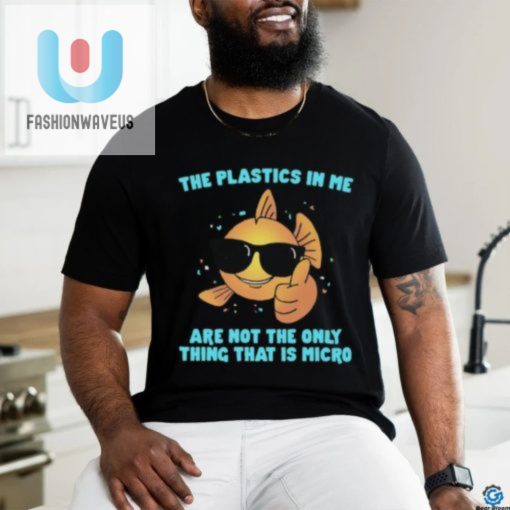 Funny Microplastics In Me Eco Shirt Stand Out Laugh fashionwaveus 1 3