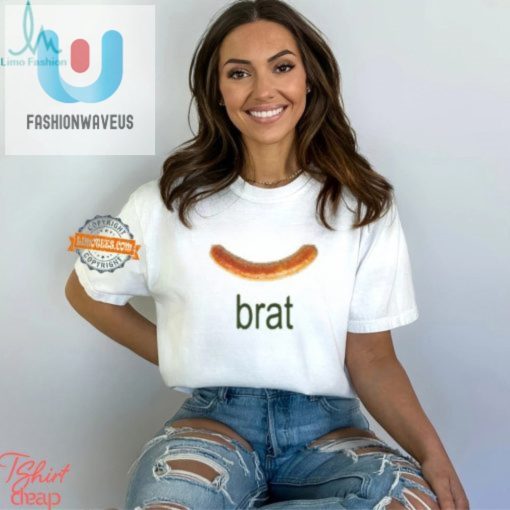 Get Sassy With Our Unique Brat Shirts Humor In Every Stitch fashionwaveus 1