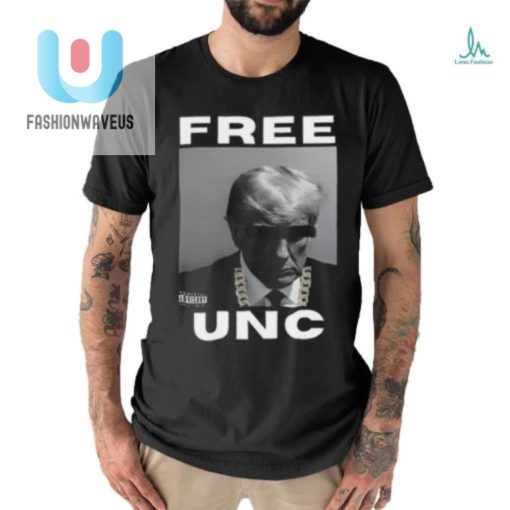 Get Laughs With The Unique Free Unc Trump V2 Shirt fashionwaveus 1 2