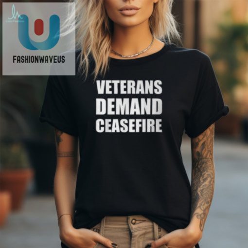 Funny Veterans Ceasefire Tee Stand Out With Humor fashionwaveus 1 2