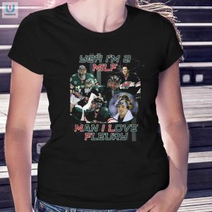 Funny Yeh Im A Milf Man Fleury Shirt Unique Hilarious fashionwaveus 1 1