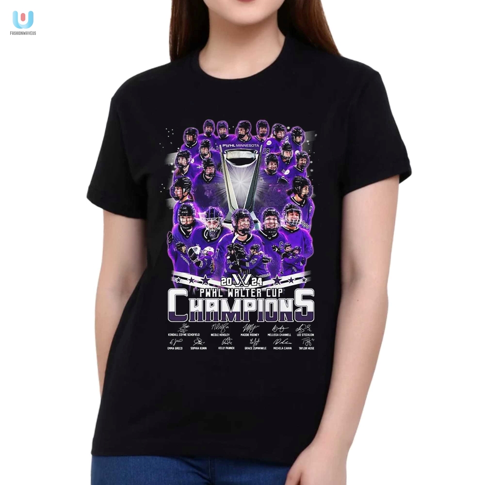 Own A Piece Of Pwhl Glory Lolworthy 2024 Champs Tee