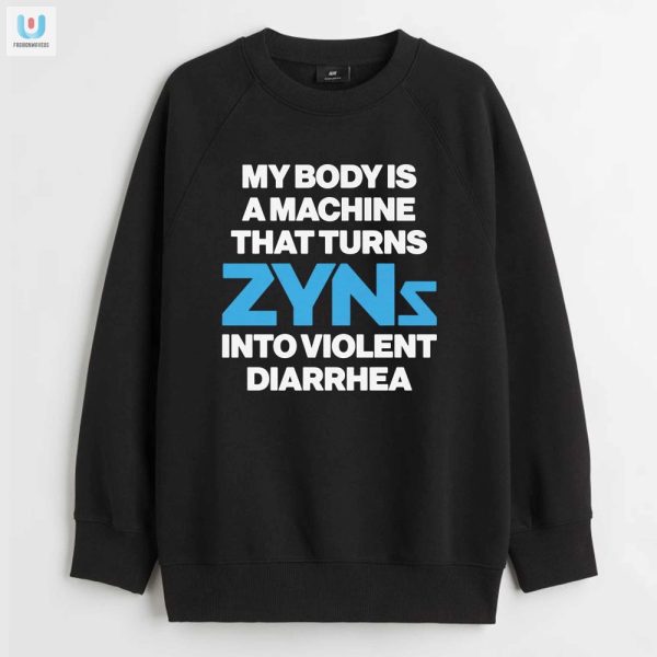 Turn Zyns To Laughs Funny Diarrhea Shirt Unique Hilarious fashionwaveus 1 3