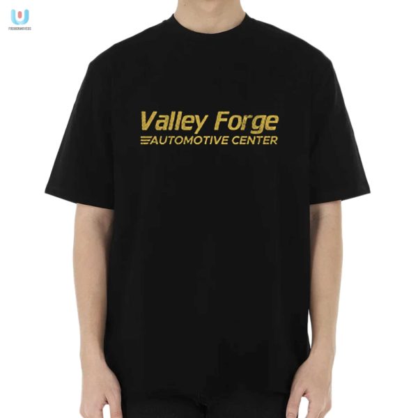 Rev Up Laughs With Valley Forge Auto Center Tee fashionwaveus 1