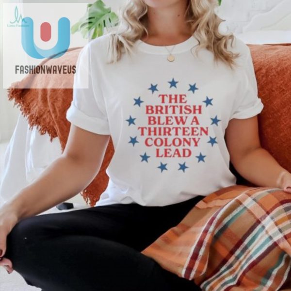 Funny British Blew 13 Colony Lead Official Tshirt fashionwaveus 1