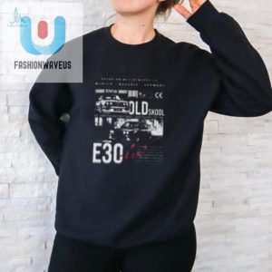 Lol Respect Your Elders E30 Bmw Unique Car Lover Hoodie fashionwaveus 1 1