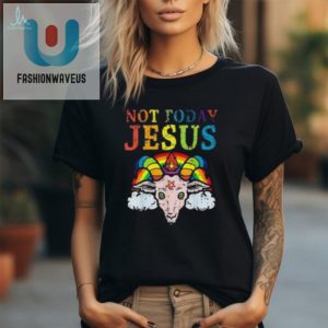 Humorous Not Today Jesus Rainbow Goat Satan Pride Tshirt fashionwaveus 1 2