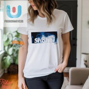 Get A Laugh Unique Shohei Ohtani Shohei Eyes Shirt fashionwaveus 1 1