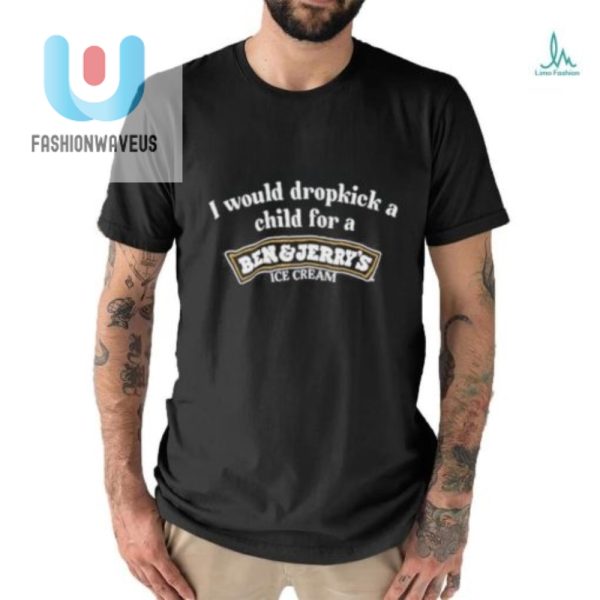 Funny Dropkick For Ben Jerrys Ice Cream Tshirt fashionwaveus 1