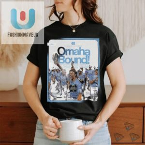 Omaha Or Bust 2024 Tar Heels Baseball Tee fashionwaveus 1 3