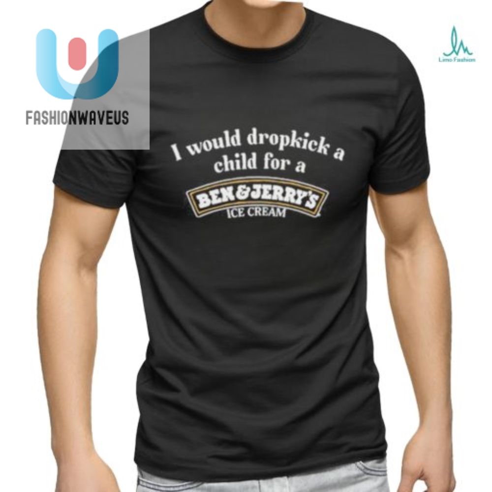 Funny Dropkick For Ben  Jerrys Ice Cream Shirt  Unique Tee