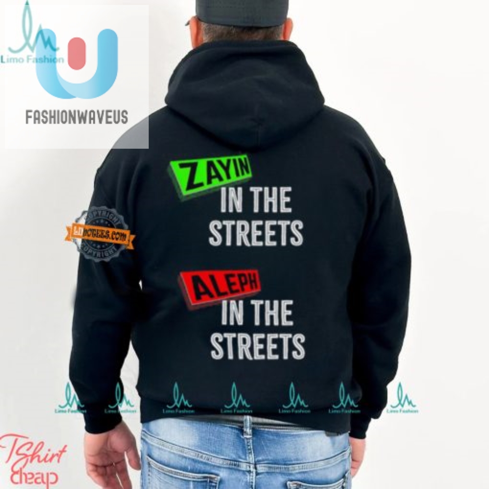 Funny Jewish Shirt Zayin In Streets Aleph In Sheets