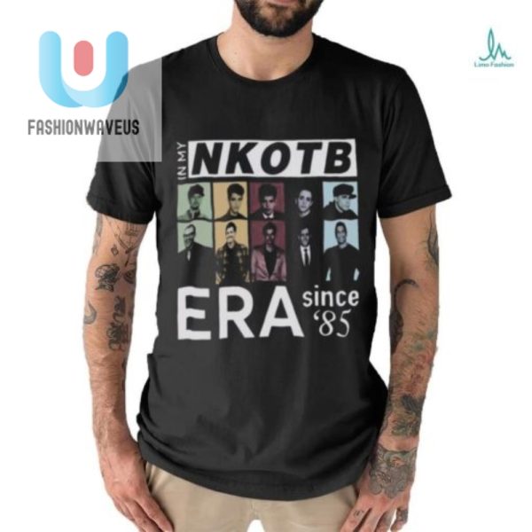 Throwback Laughs Nkotb Era Since 85 T Shirt fashionwaveus 1