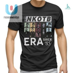 Throwback Laughs Nkotb Era Since 85 T Shirt fashionwaveus 1 2