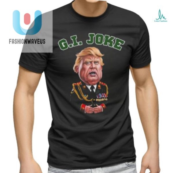 Funny Donald Trump Dictator Gi Joke 2024 Tshirt Unique Design fashionwaveus 1 2