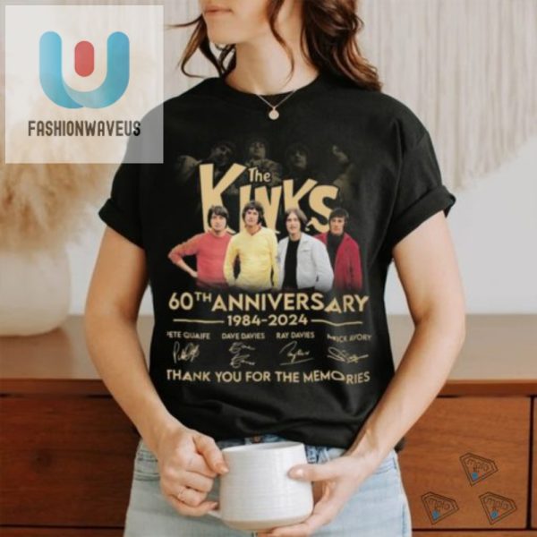 Kinks 60Th Anniversary Tee Thanks For 60 Years Of Memories fashionwaveus 1 1