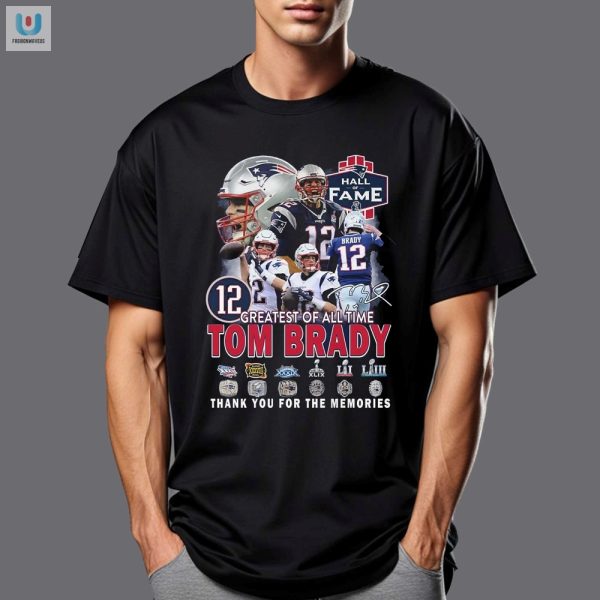 Goat Tom Brady Tee Thanks For The Laughs Wins fashionwaveus 1