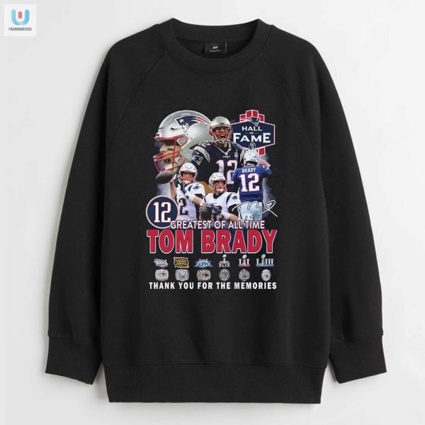 Goat Tom Brady Tee Thanks For The Laughs Wins fashionwaveus 1 3