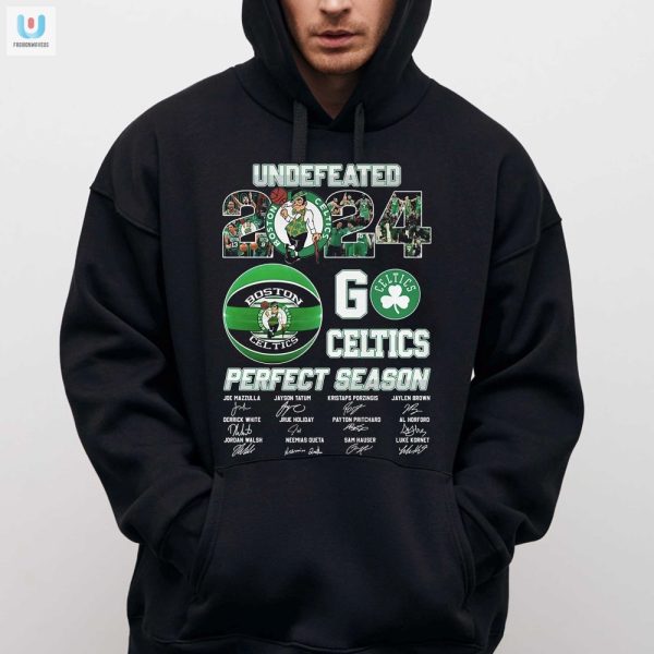 Boston Celtics Perfect 2024 Season Tee Undefeated Laughs fashionwaveus 1 2