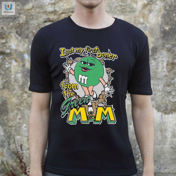 Hilarious First Boner Green Mm Shirt Stand Out Laugh fashionwaveus 1