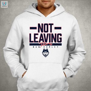 Dan Hurleys Forever Uconn Shirt Funny Unique Fan Gear fashionwaveus 1 2