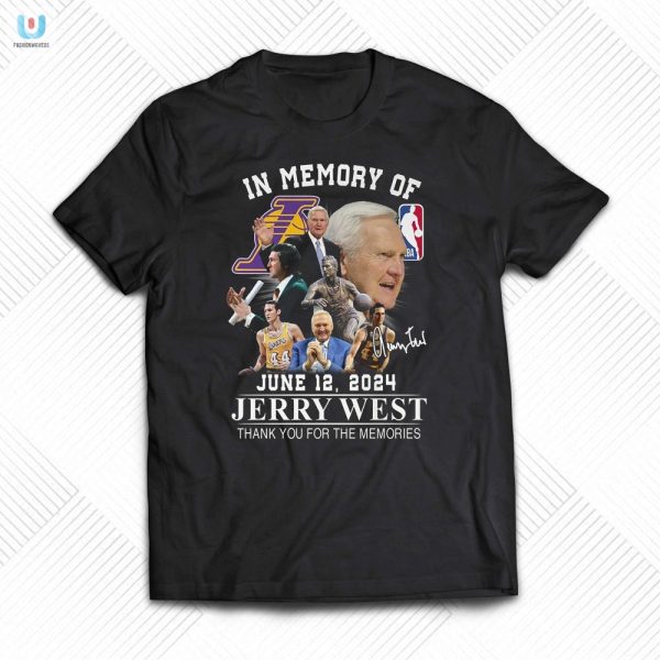 Funny In Memory Of Jerry West Tshirt Unique Tribute fashionwaveus 1