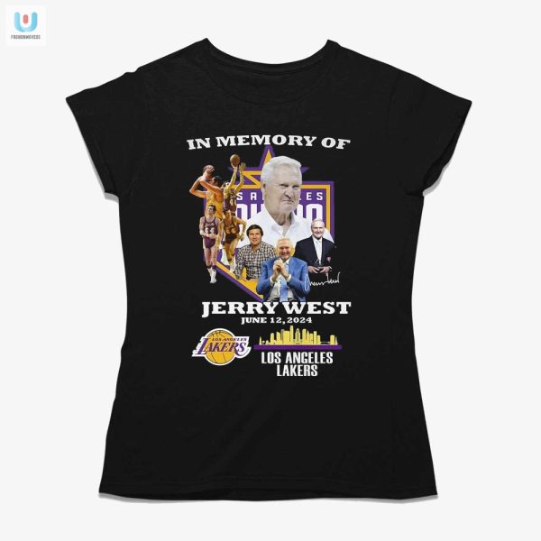 In Memory Of Jerry West Lakers Tshirt Laugh Remember fashionwaveus 1 1