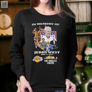 In Memory Of Jerry West Lakers Tshirt Laugh Remember fashionwaveus 1 3