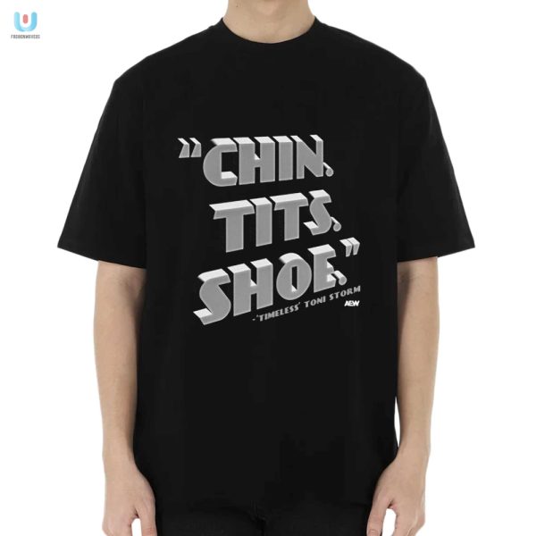 Toni Storm Chin Tits Shoe Shirt Quirky Hilarious Fashion fashionwaveus 1