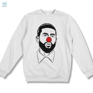 Get The Dave Portnoy Kyrie Irving Clown Shirt Unique Funny fashionwaveus 1 3