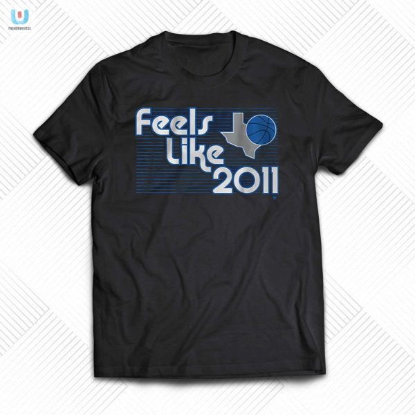 Dallas Hoops Nostalgia 2011 Vibes Shirt Funny Unique fashionwaveus 1