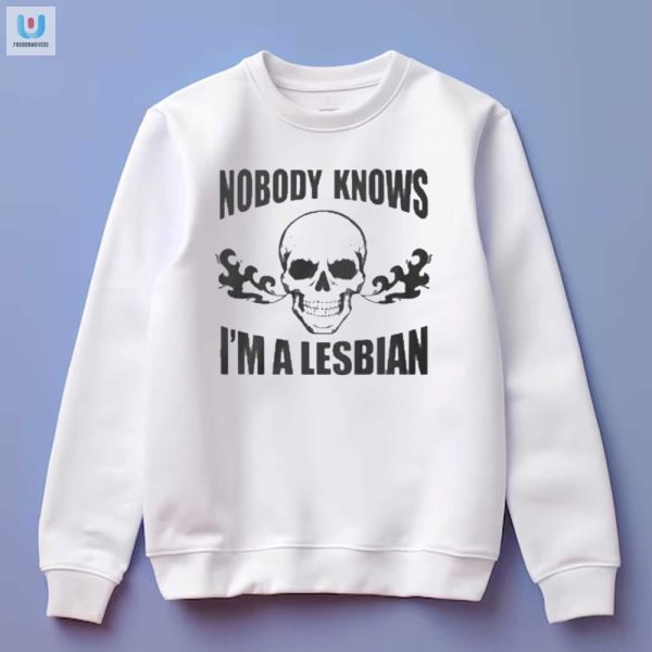 Funny Unique Nobody Knows Im A Lesbian Skull Shirt fashionwaveus 1 3
